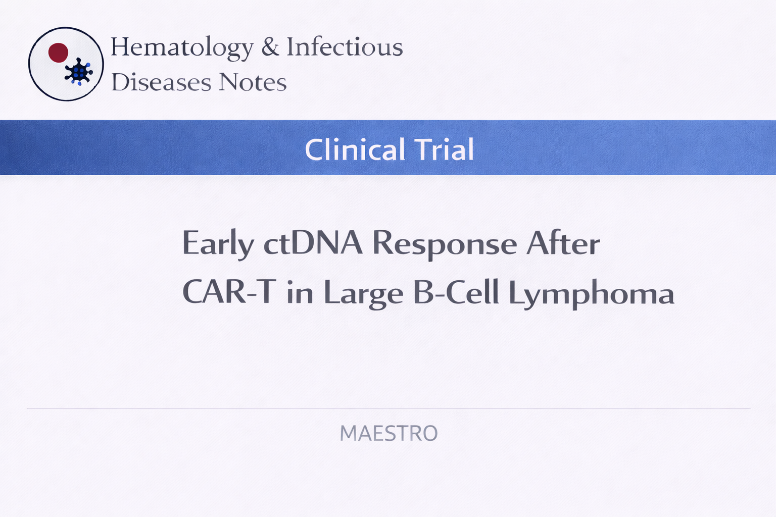 CAR-T療法後のctDNAによる治療反応予測研究