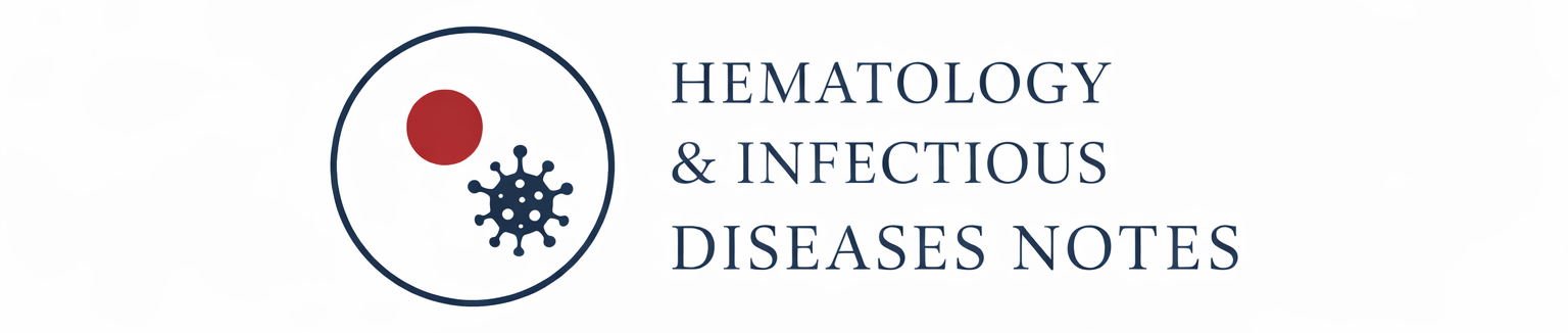 Hematology & Infectious Diseases Notes